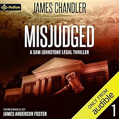 Misjudged Audiobook By James Chandler cover art