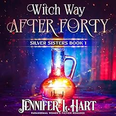 Witch Way After Forty cover art