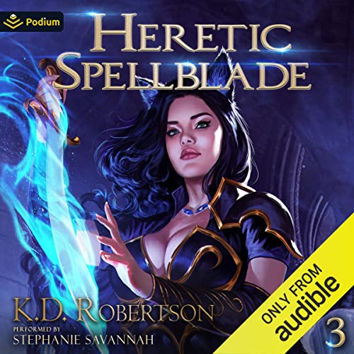 Heretic Spellblade 3 Audiolibro Por K.D. Robertson arte de portada