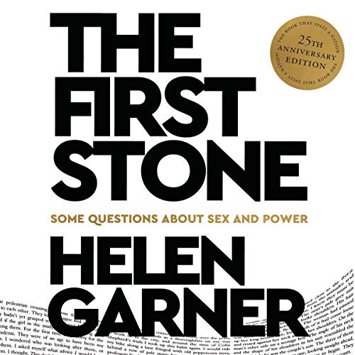 The First Stone Audiobook By Helen Garner cover art