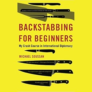 Backstabbing for Beginners Audiolibro Por Michael Soussan arte de portada