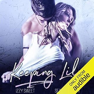 Keeping Lily Audiobook By Izzy Sweet, Sean Moriarty cover art