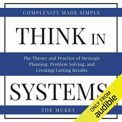 Think in Systems Audiobook By Zoe McKey cover art