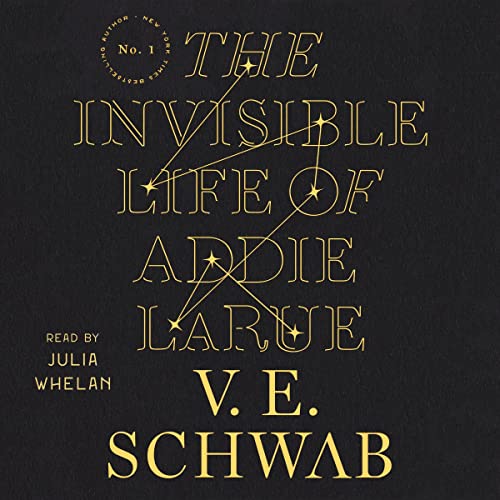 The Invisible Life of Addie LaRue Audiolivro Por V. E. Schwab capa