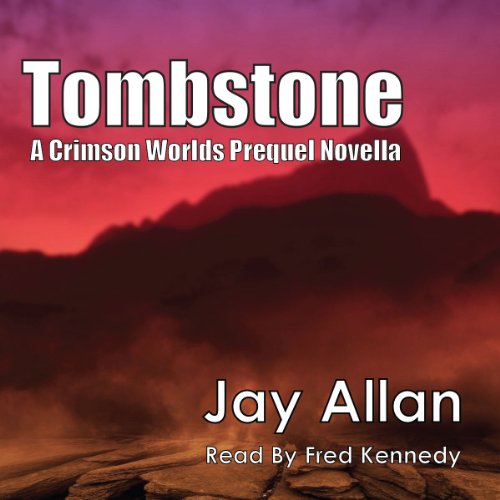 Tombstone Audiobook By Jay Allan cover art