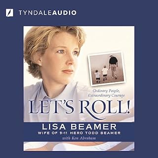 Let's Roll! Audiobook By Lisa Beamer, Ken Abraham - contributor cover art