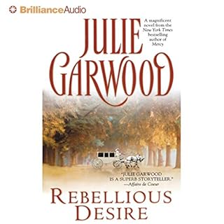 Rebellious Desire Audiolibro Por Julie Garwood arte de portada