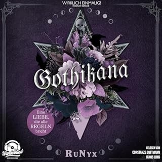 Gothikana Audiobook By RuNyx cover art