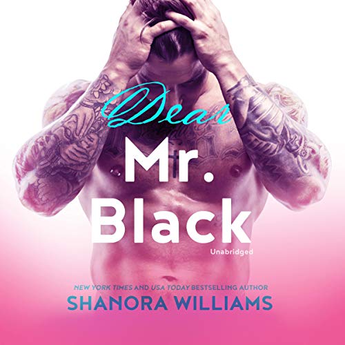 Dear Mr. Black Audiobook By Shanora Williams cover art