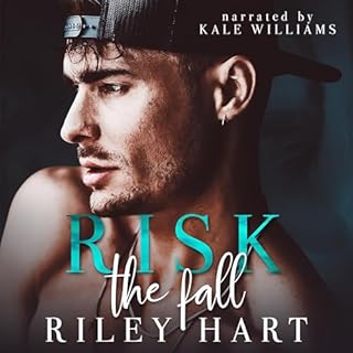 Risk the Fall Audiobook By Riley Hart cover art