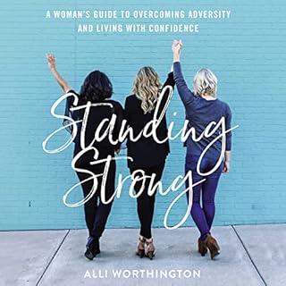 Standing Strong Audiobook By Alli Worthington cover art