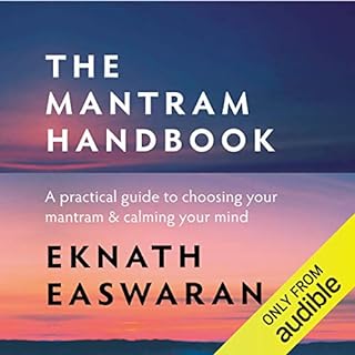 The Mantram Handbook Audiobook By Eknath Easwaran cover art