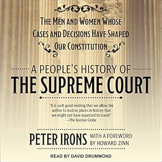 A People's History of the Supreme Court Audiobook By Peter Irons, Howard Zinn - foreword cover art