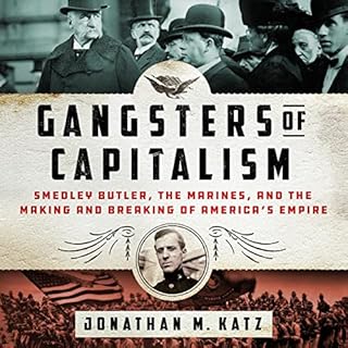 Gangsters of Capitalism Audiolibro Por Jonathan M. Katz arte de portada