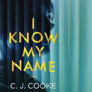 I Know My Name Audiolibro Por C. J. Cooke arte de portada