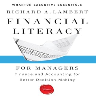 Financial Literacy for Managers Audiobook By Richard A. Lambert cover art