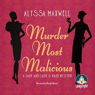 Murder Most Malicious Audiolibro Por Alyssa Maxwell arte de portada