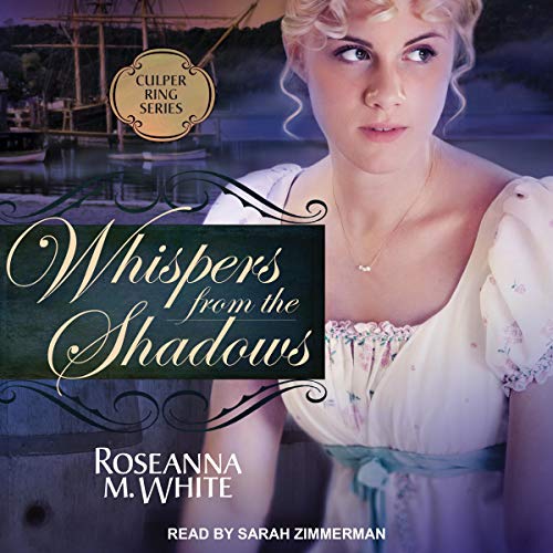 Whispers from the Shadows Audiolibro Por Roseanna M. White arte de portada