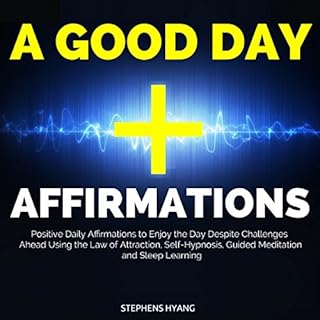 A Good Day Affirmations Audiolibro Por Stephens Hyang arte de portada