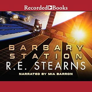 Barbary Station Audiobook By R. E. Stearns cover art