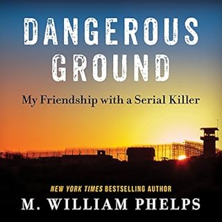 Dangerous Ground Audiolibro Por M. William Phelps arte de portada