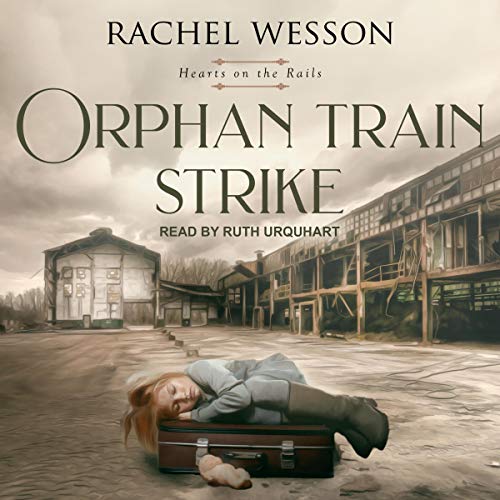 Orphan Train Strike cover art