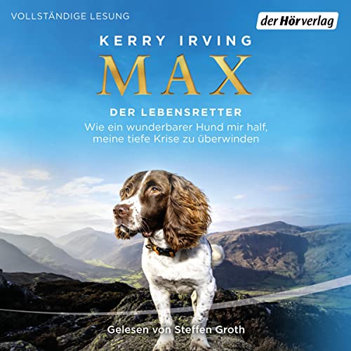 Max - Der Lebensretter Audiobook By Kerry Irving, Andrea Panster - Übersetzer cover art