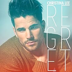 Regret Audiobook By Christina Lee cover art