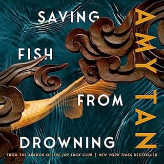 Saving Fish from Drowning Audiolibro Por Amy Tan arte de portada