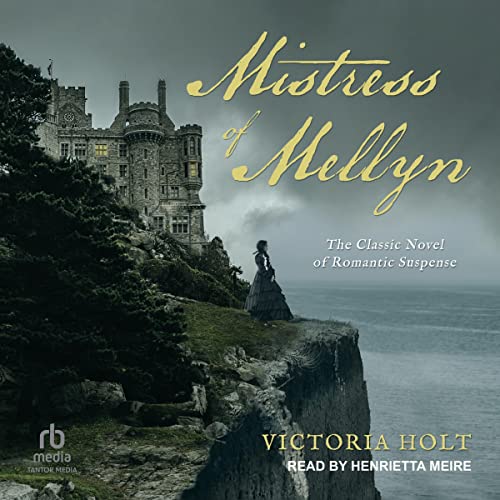 Mistress of Mellyn Audiobook By Victoria Holt cover art