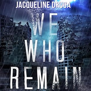 We Who Remain Audiolibro Por Jacqueline Druga arte de portada