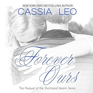 Forever Ours Audiolibro Por Cassia Leo arte de portada