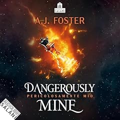 Dangerously mine - Pericolosamente mio copertina