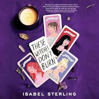 These Witches Don't Burn Audiobook By Isabel Sterling cover art