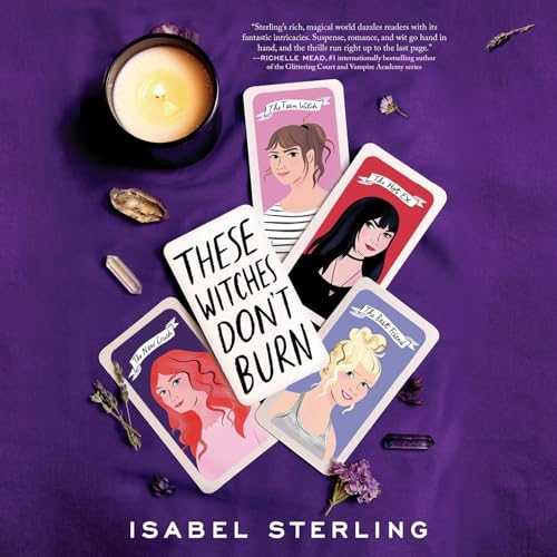 These Witches Don't Burn Audiobook By Isabel Sterling cover art