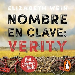 Nombre en clave: Verity [Code Name: Verity] Audiolibro Por Elizabeth Wein, Victoria Simó Perales - translator arte de 