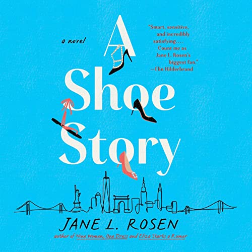 A Shoe Story Audiolibro Por Jane L. Rosen arte de portada