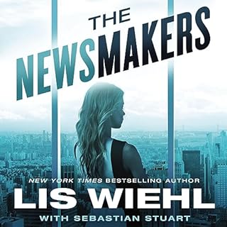 The Newsmakers Audiolibro Por Lis Wiehl, Sebastian Stuart arte de portada