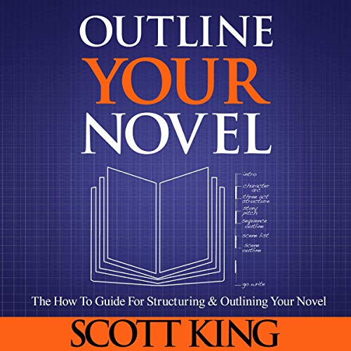 Outline Your Novel Audiolibro Por Scott King arte de portada