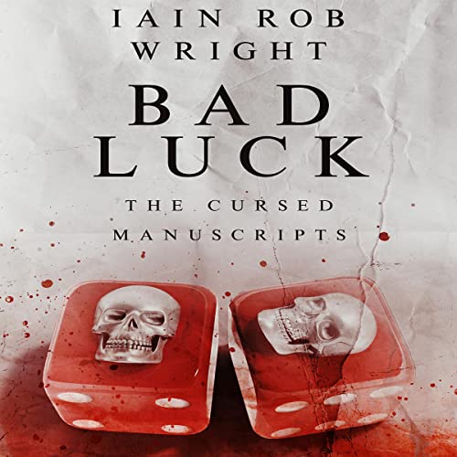 Bad Luck Audiolibro Por Iain Rob Wright arte de portada