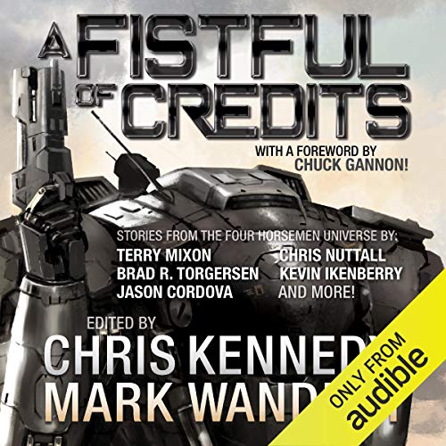 A Fistful of Credits: Stories from the Four Horsemen Universe cover art