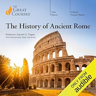 The History of Ancient Rome Audiolibro Por Garrett G. Fagan, The Great Courses arte de portada