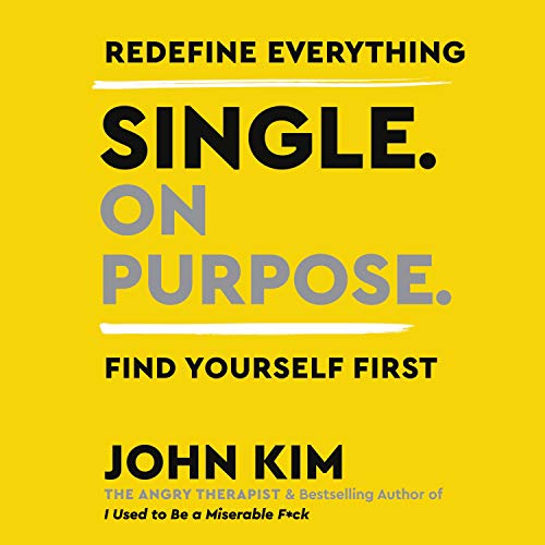 Single on Purpose Audiolibro Por John Kim arte de portada