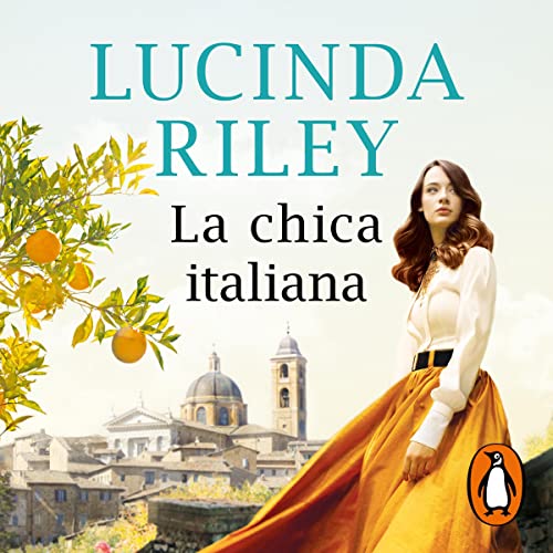 La chica italiana [The Italian Girl] Audiolibro Por Lucinda Riley, Matilde Fernández de Villavicencio - translator art