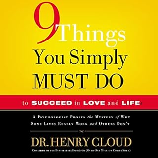 9 Things You Simply Must Do to Succeed in Love and Life Audiolibro Por Henry Cloud arte de portada