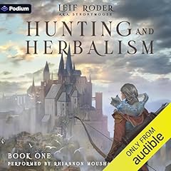 Hunting and Herbalism: A Druid LitRPG Titelbild