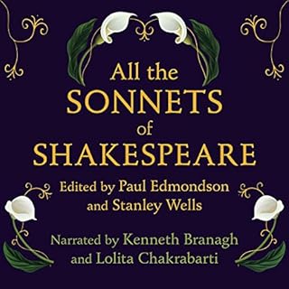 All the Sonnets of Shakespeare Audiobook By William Shakespeare, Paul Edmondson - editor, Stanley Wells - editor cover art