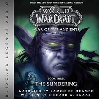 World of Warcraft: War of the Ancients - Book Three Audiobook By Richard A. Knaak cover art