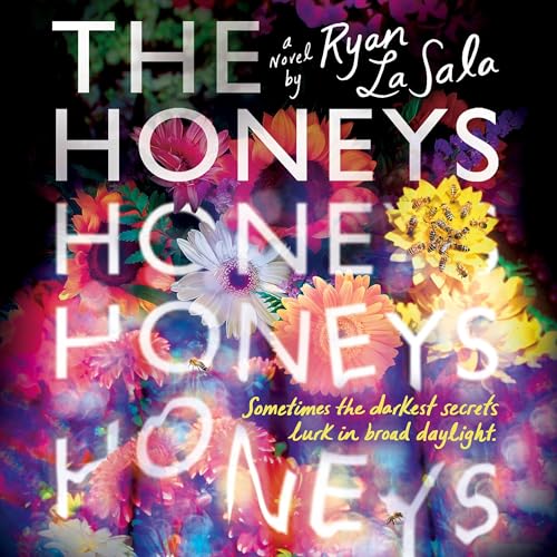 The Honeys Audiobook By Ryan La Sala cover art