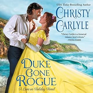 Duke Gone Rogue Audiobook By Christy Carlyle cover art